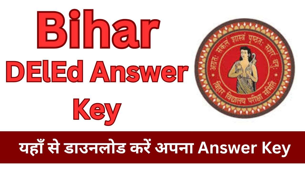 Bihar DElEd Answer Key 2025
