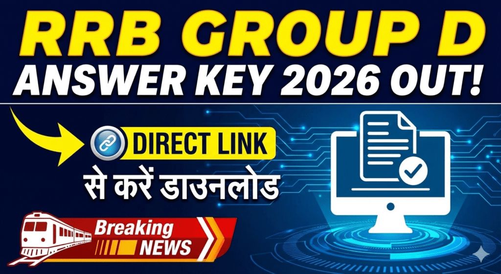 RRB Group D Answer Key 2026 Out