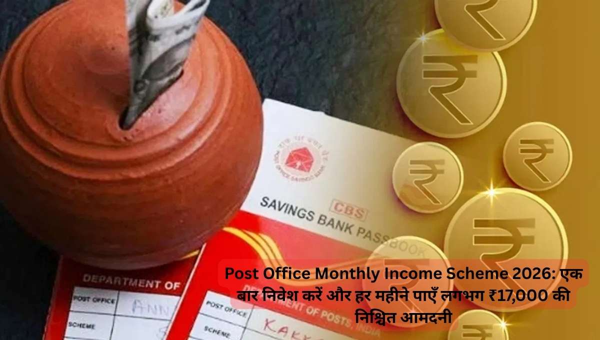 Post Office Monthly Income Scheme