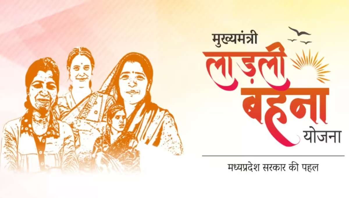 Ladli Behna Yojana
