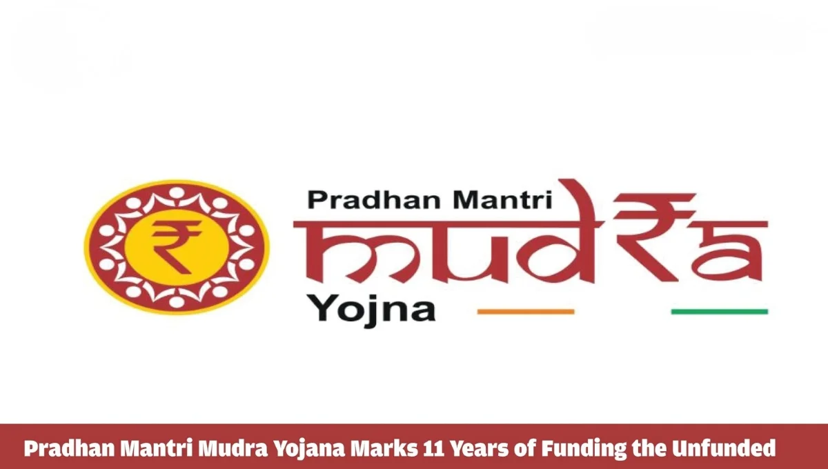 Pradhan Mantri Mudra Yojana