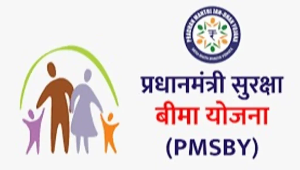Pradhan Mantri Suraksha Bima Yojana