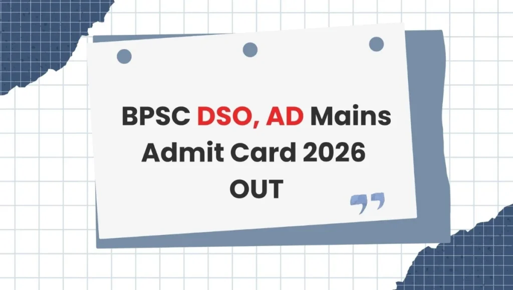 BPSC Mains Admit Card