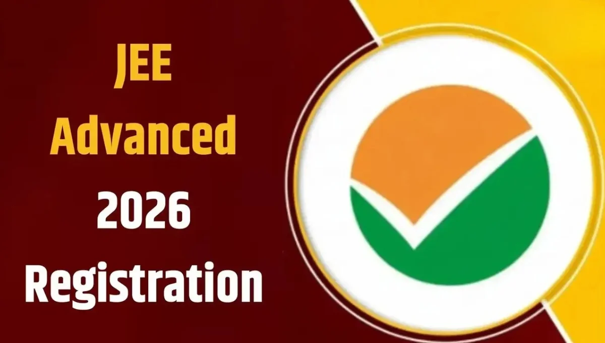 JEE Advanced 2026 Registration