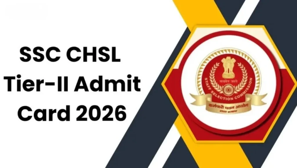 SSC CHSL 2026 Admit Card
