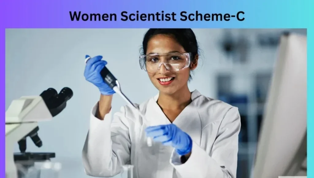 Women Scientist Scheme-C